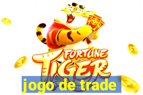 jogo de trade